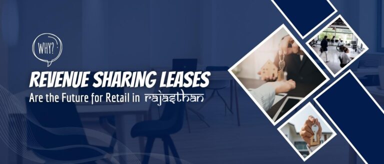 Why Revenue Sharing Leases Are the Future for Retail in Rajasthan